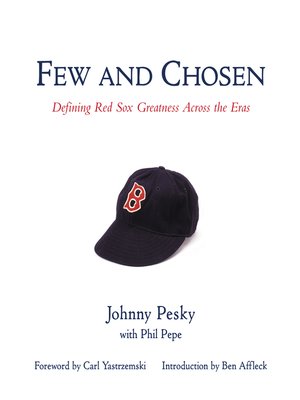 cover image of Few and Chosen Red Sox